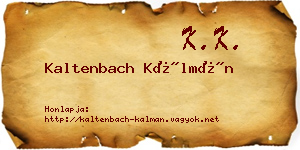 Kaltenbach Kálmán névjegykártya